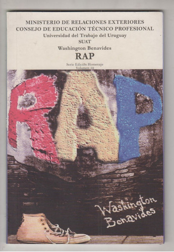 Poesia Uruguay Rap Por Washington Benavides 1a Edicion 2015 