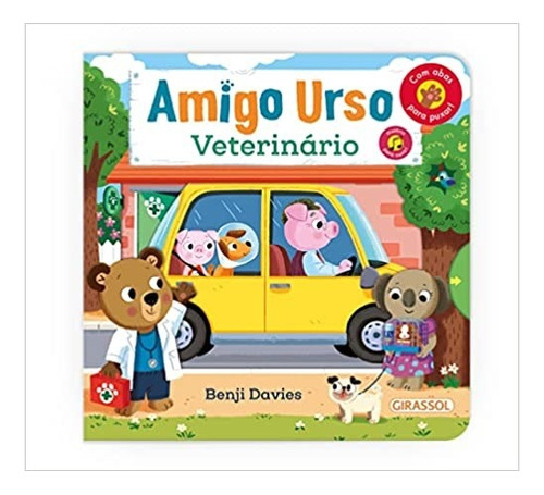 Livro Amigo Urso - Veterinario