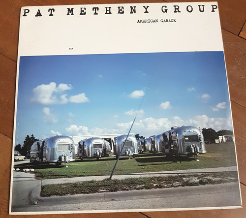 Lp Pat Metheny Group - American Garage