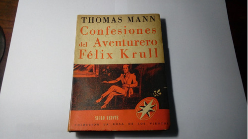 Libro Las Confesiones Del Aventurero Félix Krull