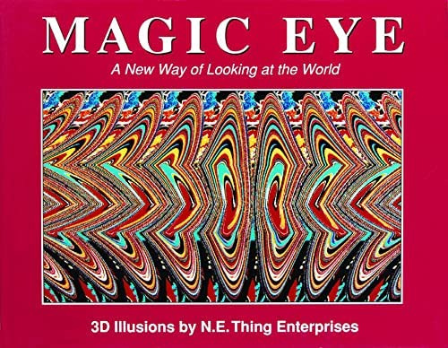 Magic Eye: A New Way Of Looking At The World, De N.e.thing Enterprises. Editorial Andrews Mcmeel Publishing, Tapa Blanda En Inglés