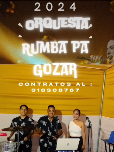  Orquesta 'rumba Pa Gozar' Contratos Al 918308767  