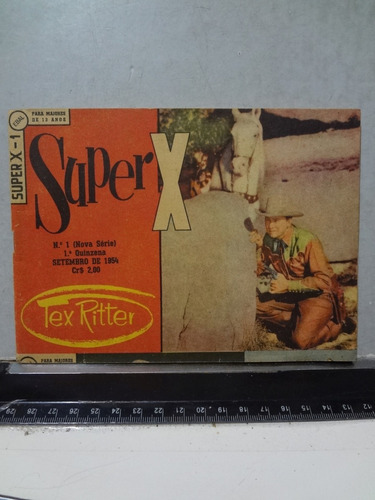 Gibi Super X Nº 1 1954 Nova Série Tex Ritter