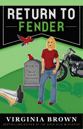 Return To Fender, De Brown, Virginia. Editorial Bell Bridge Books, Tapa Blanda En Inglés