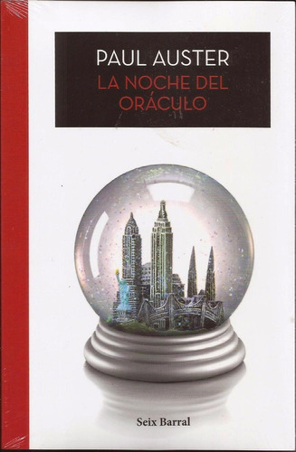 La Noche Del Oráculo - Paul Auster - Novela - Seix Barral