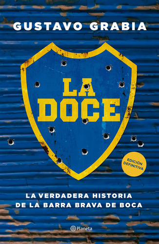 La Doce - Gustavo Grabia