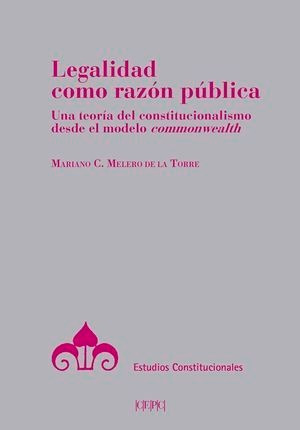 Libro Legalidad Como Razón Pública