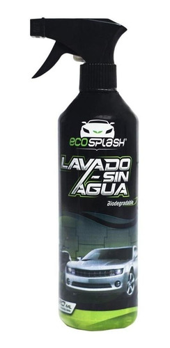 Lavado Sin Agua Carros Motos Biodegradable 520 Ml Ecosplash