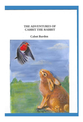 Libro: Las Aventuras Del Conejo Cabbit