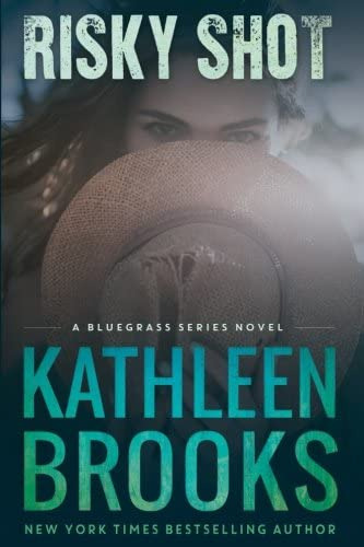 Risky Shot (bluegrass Series), De Brooks, Kathleen. Editorial Createspace Independent Publishing Platform, Tapa Blanda En Inglés