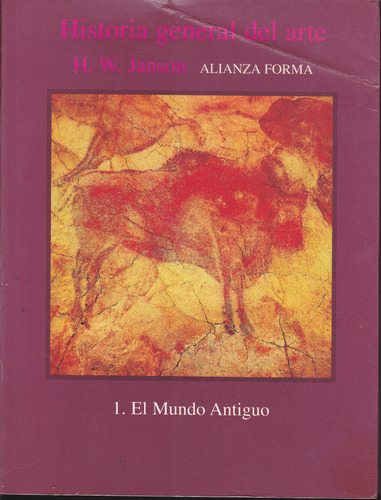 Historia General Del Arte. El Mundo Antiguo. Janson