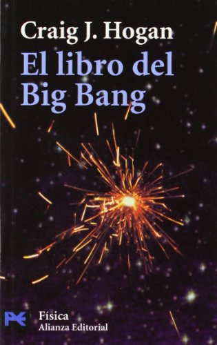Libro El Libro Del Big Bang De Hogan Craig J  Alianza