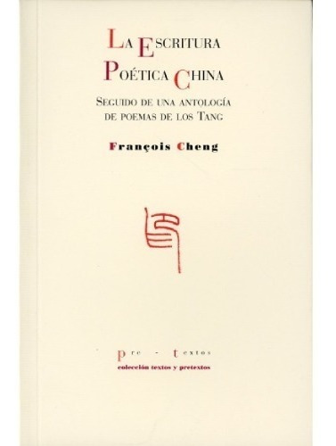 Imagen 1 de 2 de Libro La Escritura Poética China - Cheng Francois
