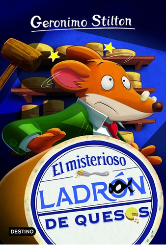 Stilton 36.el Misterioso Ladrón De Quesos - Geronimo Stilton