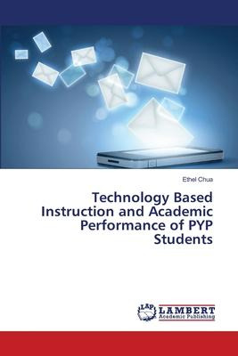 Libro Technology Based Instruction And Academic Performan...