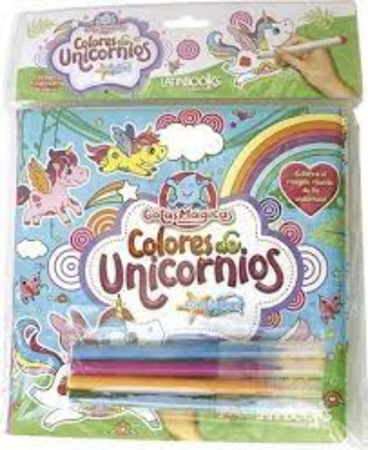 Libro Para Agua Colores Unicornios + Marcadores - Latinbooks