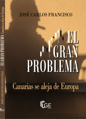 El Gran Problema  -  Francisco Díaz, José Carlos
