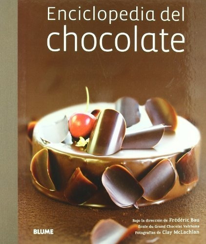 Enciclopedia Del Chocolate (incluye Dvd) (cartone)