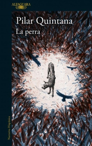 Libro La Perra. Edicion Ilustrada