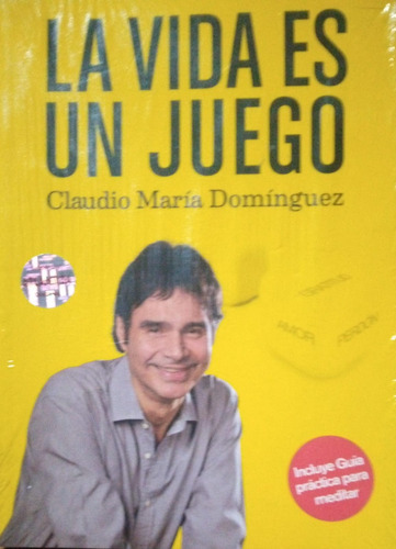 Claudio María Domínguez La Vida Es Un Juego
