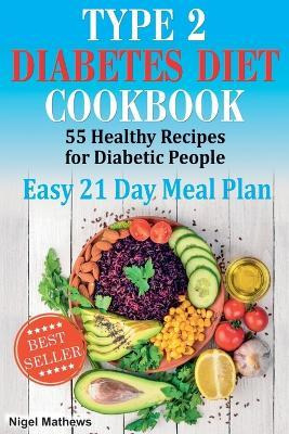 Libro Type 2 Diabetes Diet Cookbook & Meal Plan : 55 Heal...