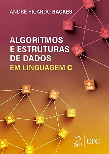 Libro Algoritmos E Estruturas De Dados Em Linguagem C De And