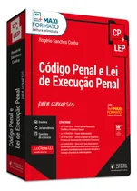 Comprar Código Penal E Lei De Execução Penal Para Concursos (cp + Lep), De Rogério Sanches Cunha. Editorial Juspodivm, Capa Mole, Edição 18a Edição Em Português, 2025