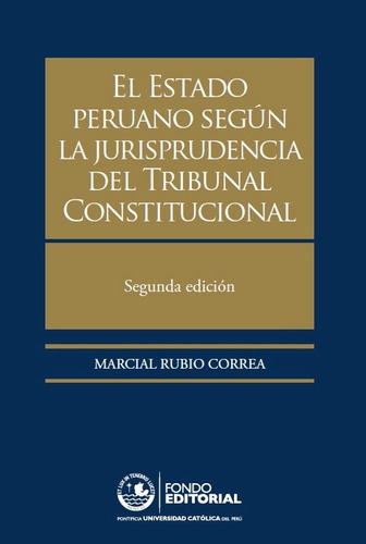 El Estado Peruano Según La Jurisprudencia Del Tribunal Co...