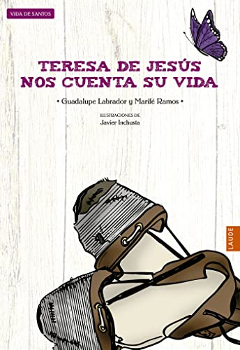 Teresa De Jesus Nos Cuenta Su Vida -laude-