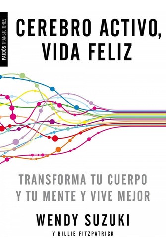 Imagen 1 de 1 de Libro Cerebro Activo, Vida Feliz - Suzuki, Wendy