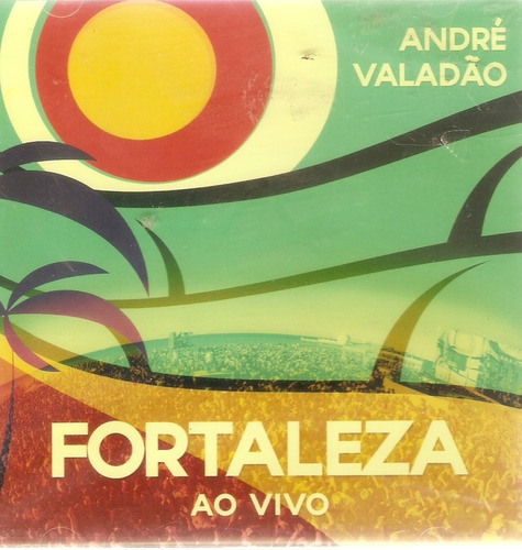 Cd André Valadão - Fortaleza - Ao Vivo
