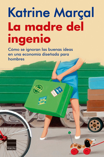 La Madre Del Ingenio, De Marçal, Katrine. Editorial Principal De Los Libros, Tapa Blanda En Español