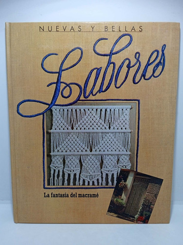 La Fantasía Del Macramé - Josep Sarret - Labores 