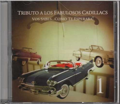 Cd - Tributo A Los Fabulosos Cadillacs / Vos Sabes... C