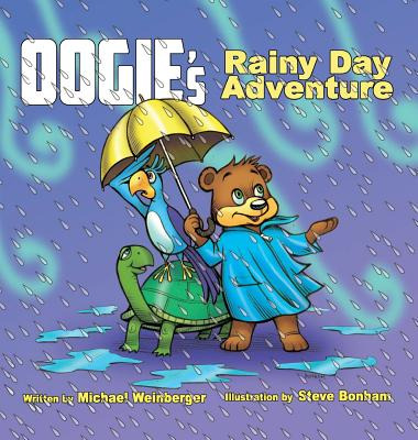 Libro Oogie The Bear's Rainy Day Adventure - Weinberger, ...