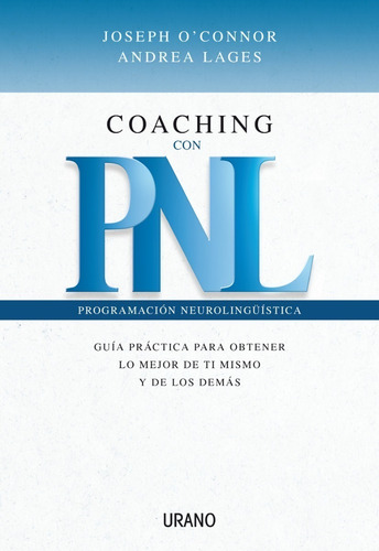 Coaching Con Pnl - O Connor / Lages - Urano Libro Nuevo