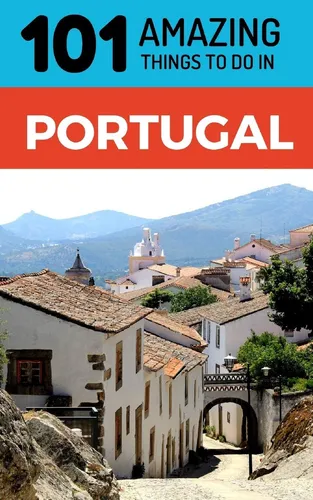 comprar Libro: 101 Cosas Increíbles Para Hacer En Portugal: Viajes A