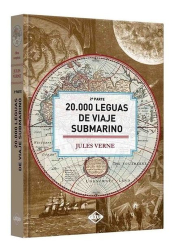 20.000 Leguas De Viaje Submarino 2da Parte / Julio Verne