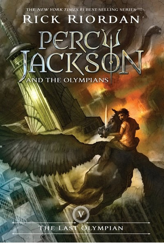 Percy Jackson and the Olympians, Book Five The Last Olympian (Percy Jackson and the Olympians, Book Five), de Riordan, Rick. Editorial Disney-Hyperion, tapa blanda en inglés, 2011