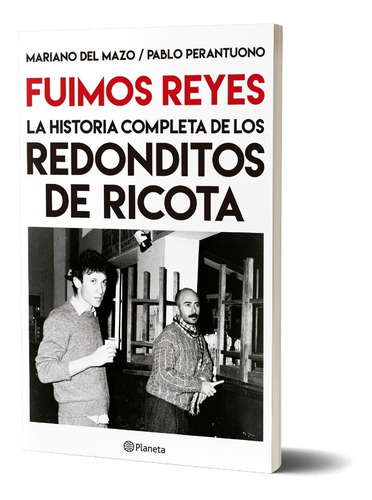 Imagen 1 de 5 de Fuimos Reyes. De Mariano Del Mazo - Planeta