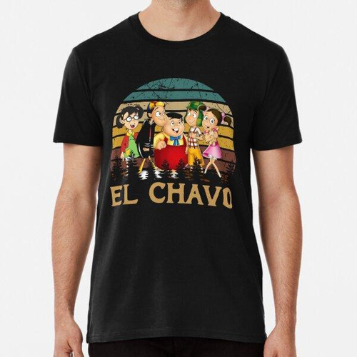 Remera Diseño De Serie De Tv Vintage El Chavo Algodon Premiu