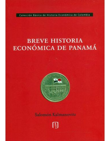 Libro Breve Historia Economica De Panama