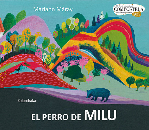 El Perro De Milu, De Máray, Mariann. Editorial Kalandraka, Tapa Dura En Español