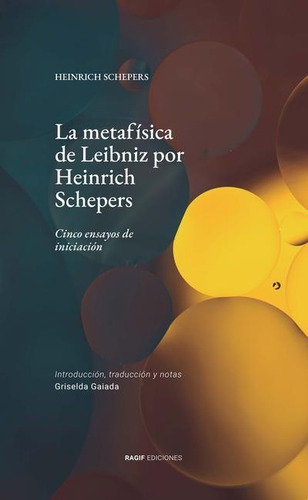 La Metafísica De Leibniz - Heinrich Schepers