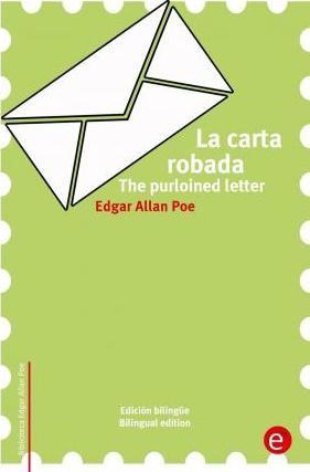 Libro La Carta Robada/the Purloined Letter - Edgar Allan ...