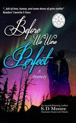 Libro Before We Were Perfect - S D Moore