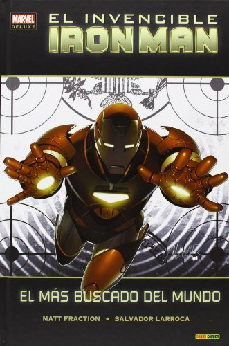 El Invencible Iron Man 02: El Mas Buscado Del Mundo