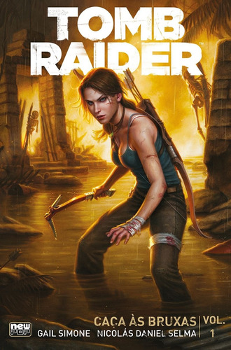 Tomb Raider: Caça às Bruxas - Volume 01, de Simone, Gail. NewPOP Editora LTDA ME, capa mole em português, 2018