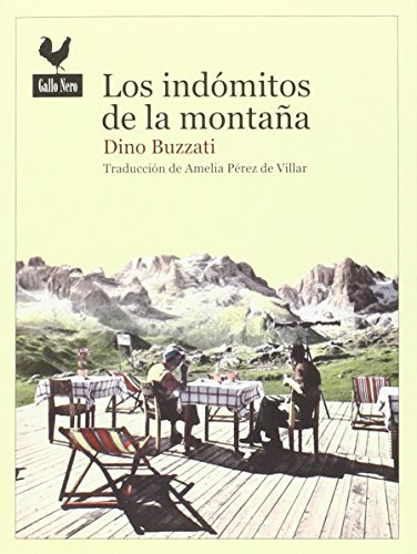 Los Indomitos De La Montana - Buzzati Dino