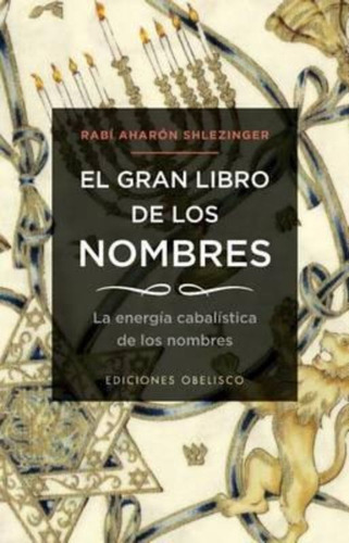 El Gran Libro De Los Nombres / Aharon Shlezinger